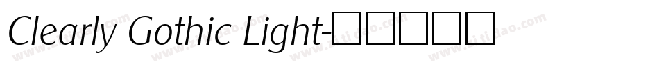Clearly Gothic Light字体转换